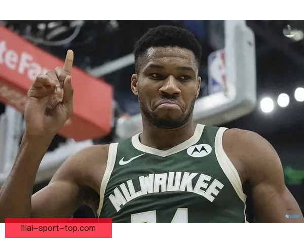 字母哥谈球队管理：边缘球员积极心态助力核心发挥